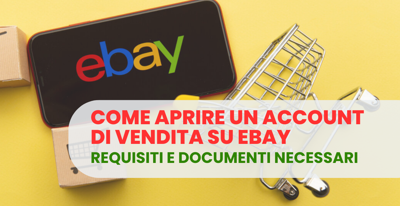 come aprire un account di vendita su ebay